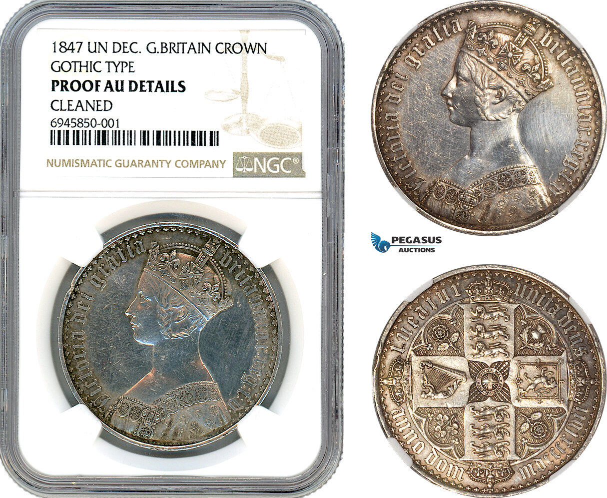 A10-259, Great Britain, Victoria, 1 Crown 1847, Gothic Type, Un Decimo Edge, Royal Mint, Silver, KM# 744, NGC Proof AU Details "Cleaned"