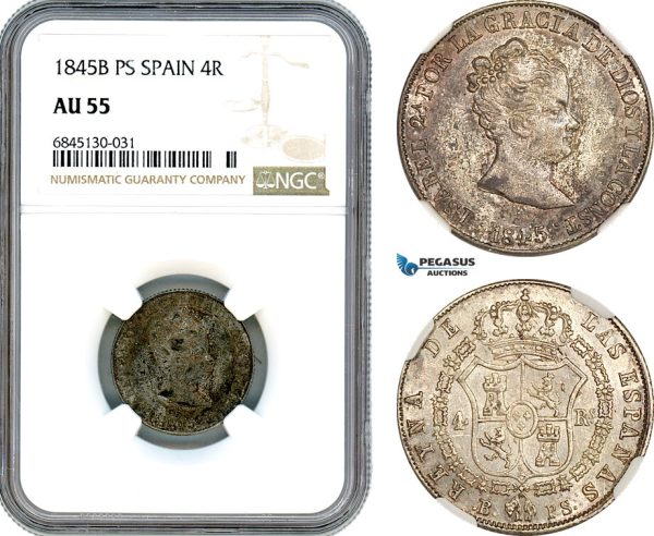 A8/537, Spain, Elizabeth II, 4 Reales 1845 B PS, Barcelona Mint, Silver, Cal#269, Old cabinet toning, NGC AU55, Top Pop, Single finest graded!
