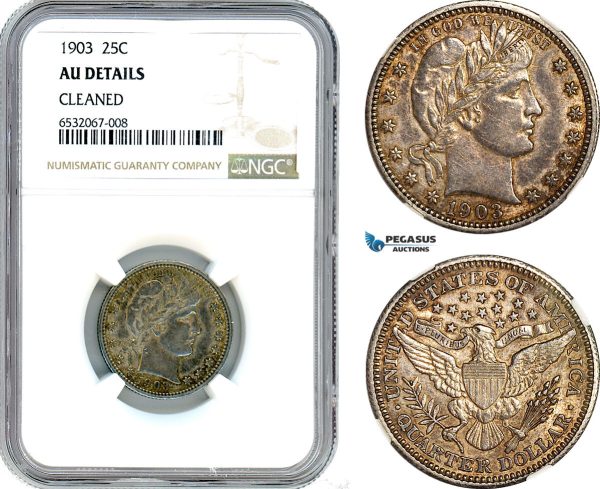 AI380, United States, Barber Quarter (25C.) 1903, Philadelphia Mint, Silver, NGC AU Det.