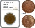 AK217, Portugal, Maria II, 10 Reis 1840, Lisbon Mint, NGC MS63BN