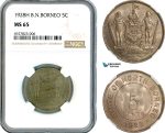 AK285, British North Borneo, 5 Cents 1928 H, Heaton Mint, NGC MS65
