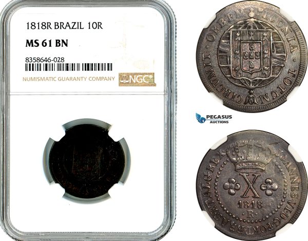 AK539, Brazil, Joao VI, 10 Reis 1818 R, Rio de Janeiro Mint, NGC MS61BN, Top Pop & Single finest graded!