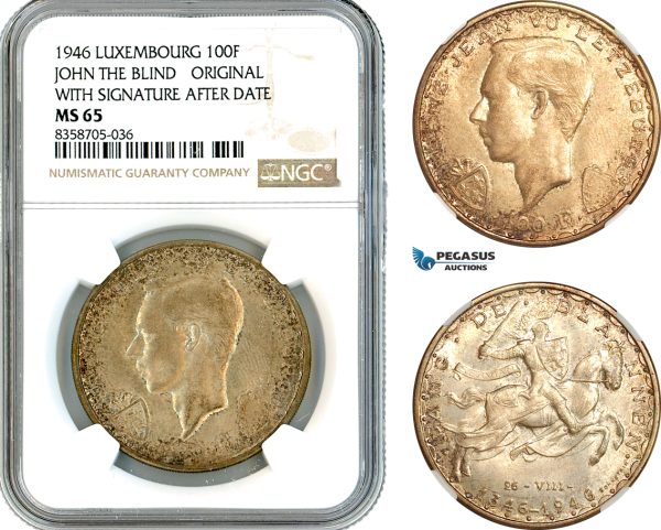 AK564, Luxembourg, Jean, 100 Francs 1946, John The Blind, Original With Signature After Date, Silver, NGC MS65
