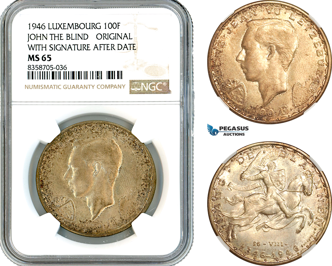 AK564, Luxembourg, Jean, 100 Francs 1946, John The Blind, Original With Signature After Date, Silver, NGC MS65