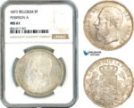 AK617, Belgium, Leopold II, 5 Francs 1873, Brussels Mint, Position "A" Variant, Silver, NGC MS61