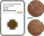 AK662, Singapore, Sumatra, 1 Keping AH1219 / 1804, NGC MS62BN