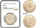 AK733, Egypt, Ottoman Empire, Mehmed V, 10 Qirsh, AH1327//6 H, Heaton Mint, Silver, NGC MS63