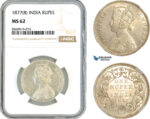 AK846, India, Victoria, 1 Rupee 1877 B, Bombay Mint, Silver, NGC MS62