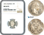 AK893, Austria, Franz Joseph, 10 Kreuzer 1872, Silver, NGC MS64PL