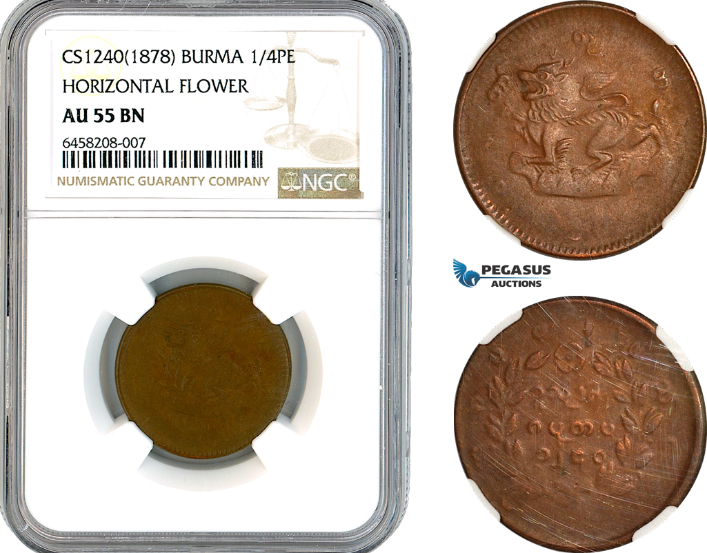 AK896, Burma, Thibaw, 1/4 Pe CS1240 (1878) Horizontal Flower, Mandalay Mint, NGC AU55BN