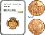 AK922, Romania, Carol I, 5 Bani 1867, Heaton Mint, NGC MS67RD, Top Pop!