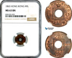 AL047, Hong Kong, Victoria, 1 Mil 1863, NGC MS63BN