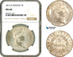 AL378, France, Napoleon, 5 Francs 1811 A, Paris Mint, Silver, NGC MS60