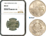 AL463, Romania, People's Republic, 1 Leu 1963, Bucharest Mint, NGC MS64