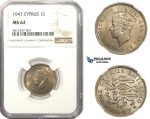 AA473, Cyprus, George VI, 1 Shilling 1947, NGC MS62