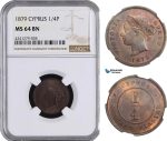 AB016, Cyprus, Victoria, 1/4 Piastre 1879, London, NGC MS64BN