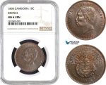 AB664, Cambodia, Norodom I, 10 Centimes 1860, NGC MS61BN (Not restrike!)