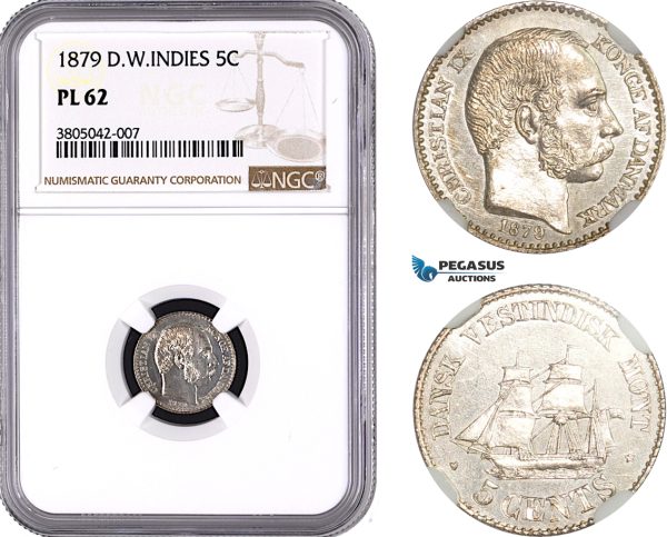 AC655, Danish West Indies, Christian IX, 5 Cents 1879, Silver, NGC PL62, Pop 1/1, Rare!