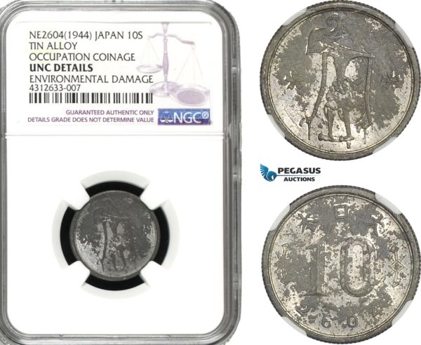 AD279, Japan, Occupation Coinage, 10 Sen NE2604 (1944) NGC UNC Det.