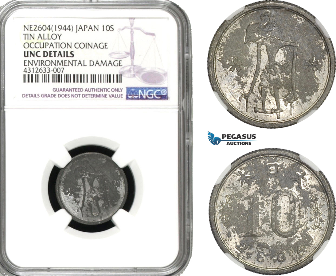 AD279, Japan, Occupation Coinage, 10 Sen NE2604 (1944) NGC UNC Det.