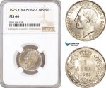 AF713, Yugoslavia, Alexander I, 1 Dinar 1925, NGC MS66