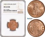 AF729, Ceylon, George V, 1 Cent 1925, NGC MS64RB, Top Pop