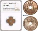 AF829, Yugoslavia, Petar II, 25 Para 1938, NGC MS64BN