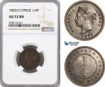 AG362, Cyprus, Victoria, 1/4 Piastre 1882-H, Heaton, NGC AU53BN