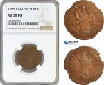 AG987, Ragusa, 1 Soldo 1795, KM# 6, NGC AU58BN