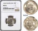 AH168, Yugoslavia, Peter II, 10 Dinara 1938, Belgrade Mint, NGC MS62