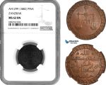 AH831, Zanzibar, Barghash Ibn Sa'Id, 1 Pysa AH1299 (1882) NGC MS62BN