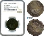 AJ163, Honduras, Provisional Coinage, 4 Reales 1857 T G, Tegucigalpa Mint, NGC VF Details