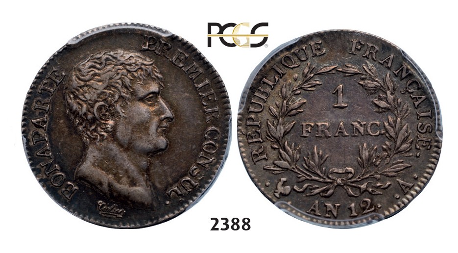 Lot: 2388. France, Napoleon as First Consul, 1799-1804, Franc AN 12-A (1803-04) Paris, Silver, PCGS AU58