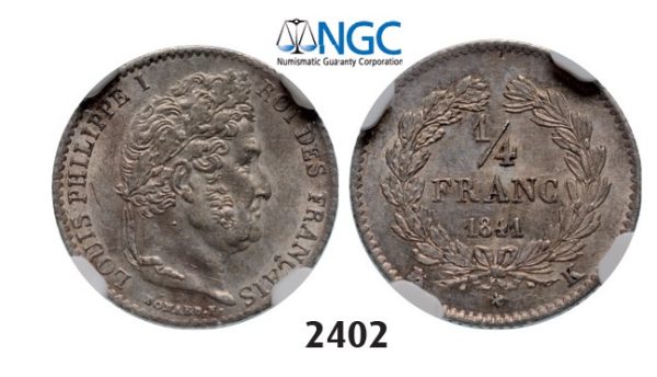 Lot: 2402. France, Louis Philippe, 1830-1848, ¼ Franc 1841-K, Bordeaux, Silver, NGC MS62