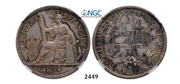 Lot: 2449. France, French Indo China (Vietnam), Piastre 1894-A, Paris, Silver , NGC XF