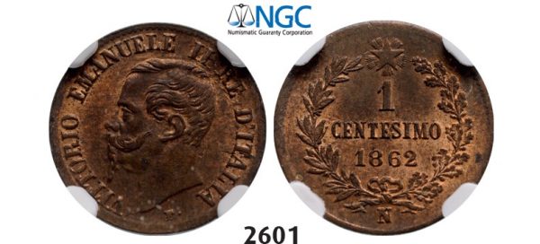 Lot: 2601. Italy, Kingdom, Vittorio Emanuele II, 1861-1878, 1 Centesimo 1862-N/BN, Naples, Copper, NGC MS64RB