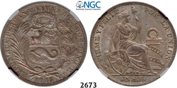Lot: 2673. Peru, Sol 1915-FG, Lima, Silver, NGC MS63
