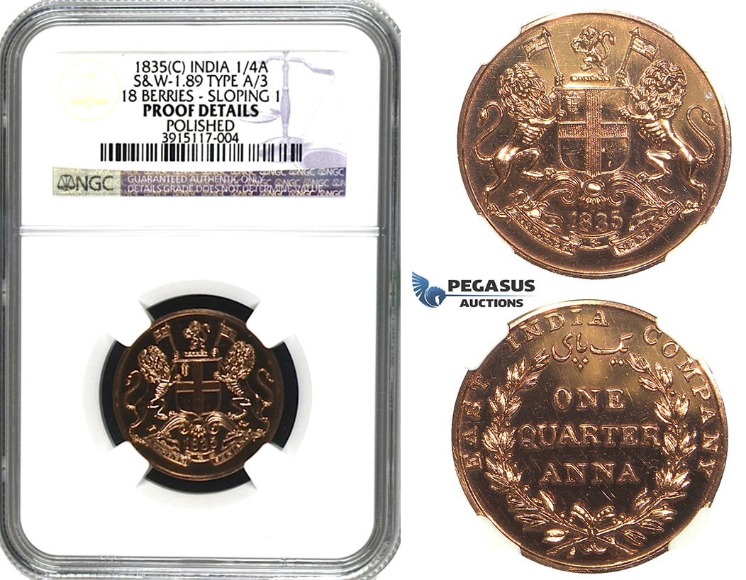 N05, India (East India Co.) Quarter Anna 1835-C, Calcutta (S&W 1.89 Type A/3, 18 Berries - Sloping 1) NGC Proof Det.