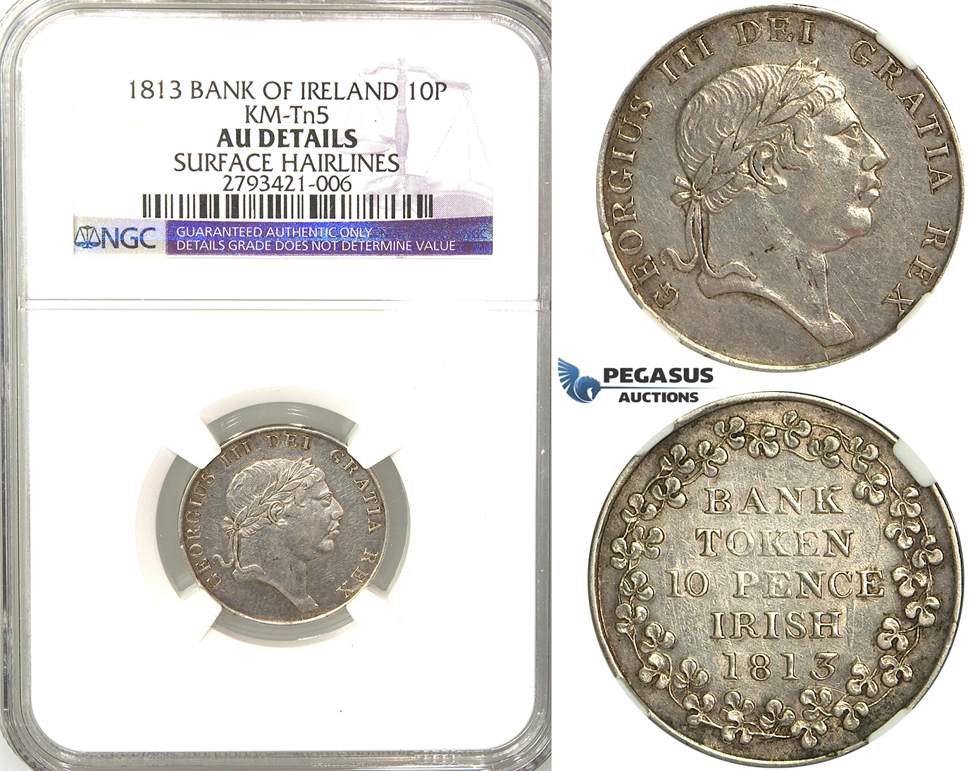 R337, Ireland (Bank of Ireland) George III, Token 10 Pence 1813, Silver, NGC AU det.