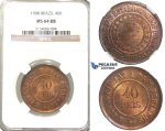 R52, Brazil, 40 Reis 1908, NGC MS64RB