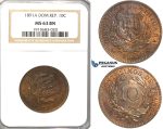 R55, Dominican Republic, 10 Centesimos 1891-A, Paris, NGC MS63BN