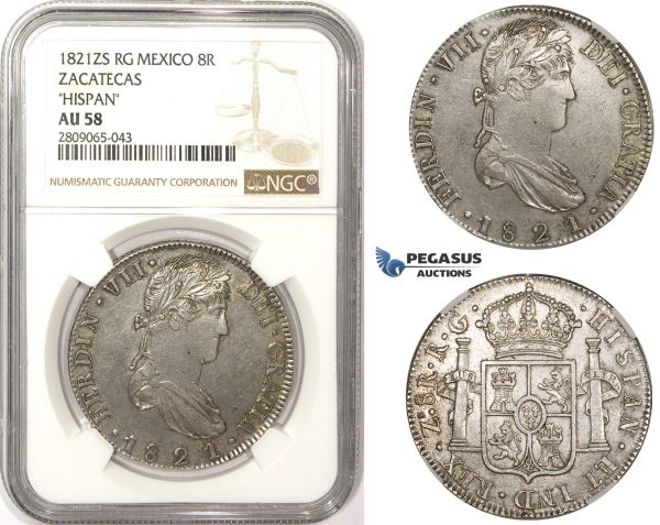 R817, Mexico, Ferdinand VII, 8 Reales 1821 Zs RG, Zacatecas, Silver, NGC AU58 "Hispan"