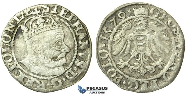 T137, Poland, Stefan Bathory, Groschen 1579, Olkusz, Silver (1.54g) Very Rare!