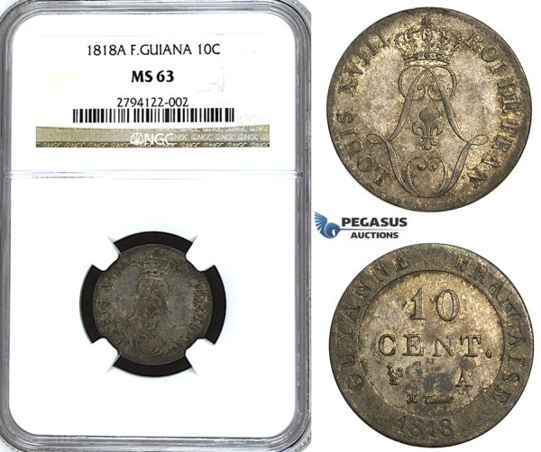 U32, French Guyana, Louis XVIII, 10 Centimes 1818-A, Silver, NGC MS63