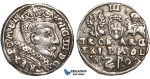 W82, Lithuania, Sigismund III of Poland, 3 Groschen (Trojak) 1600, Vilnius, Silver (2.19g) gVF (Cleaned) Very Rare!