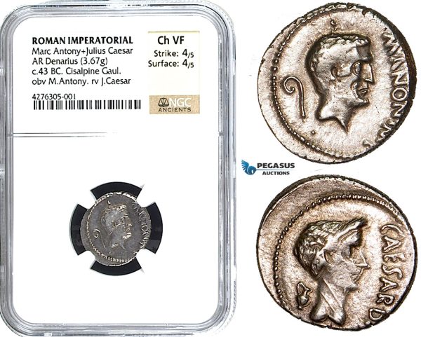 W91, Roman Imperatorial, The Triumvirs, Marcus Antonius+Julius Caesar, AR Denarius (3.67g) Automn 43 BC, Cisalpine Gaul (Military mint) Very Rare! NGC Ch VF