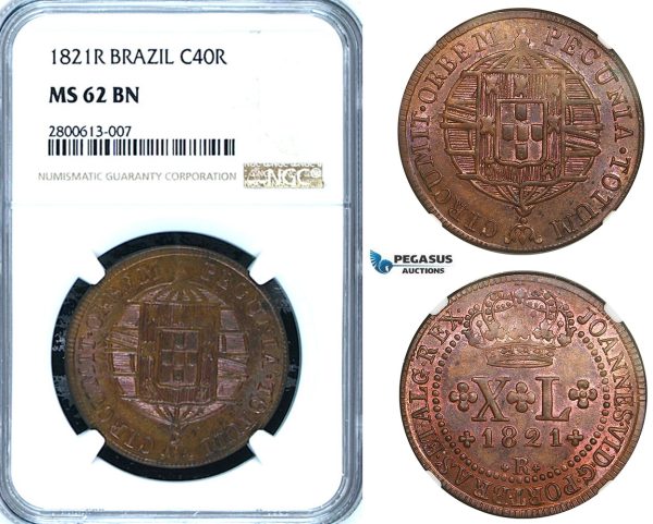 ZB20, Brazil, Joao VI, 40 Reis 1821-R, Rio de Janeiro, NGC MS62BN