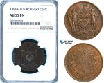 ZB64, British North Borneo, 1 Cent 1889-H, Heaton, NGC AU55BN