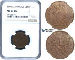 ZB73, Danish West Indies, Christian IX, 1 Cent (5 Bit) 1905, Copenhagen, NGC MS63BN
