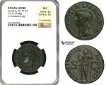 ZC17, Roman Empire, Claudius (41-54 AD) Æ AS (9.64g) Rome, 50-54 AD, Constantia, NGC AU